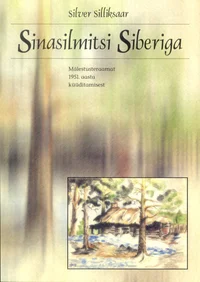 Sinasilmitsi Siberiga