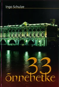 33 õnnehetke