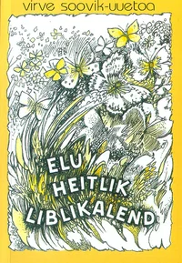Elu heitlik liblikalend