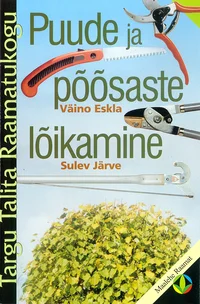 Puude ja põõsaste lõikamine