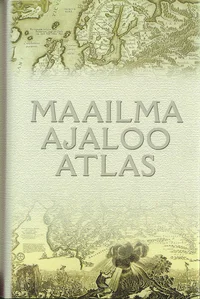 Maailma ajalugu esiajast tänapäevani