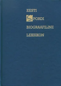 Eesti spordi biograafiline leksikon