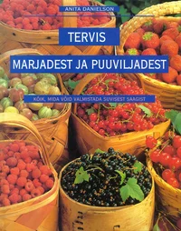 Tervis marjadest ja puuviljadest
