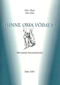 Tunne oma võimeid