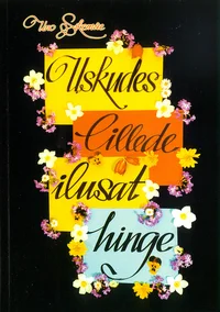Uskudes lillede ilusat hinge