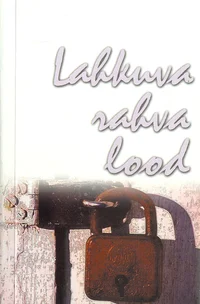 Lahkuva rahva lood. Venemaa sakslaste proosat P 2001