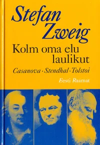 Kolm oma elu laulikut