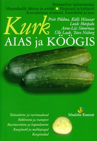 Kurk aias ja köögis