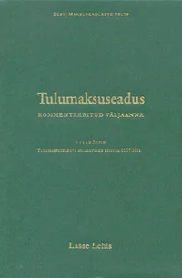 Tulumaksuseadus. Kommenteeritud väljaanne