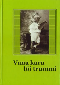 Vana karu lõi trummi