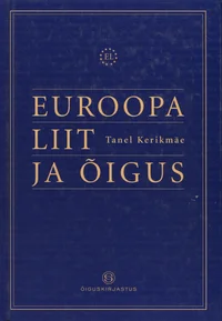 Euroopa Liit ja õigus