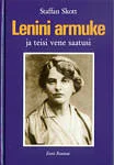 Lenini armuke ja teisi vene saatusi