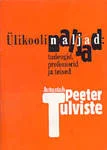 Ülikoolinaljad: tudengid, professorid ja teised