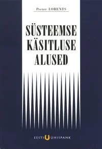 Süsteemse käsitluse alused