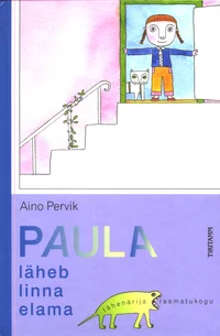 Paula läheb linna elama