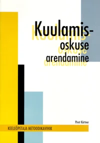 Kuulamisoskuse arendamine