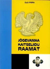 Jõgevamaa Kaitseliidu raamat