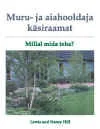 Muru- ja aiahooldaja käsiraamat