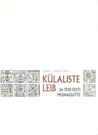 Külaliste leib