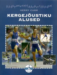 Kergejõustiku alused