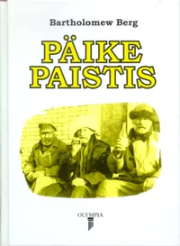 Päike paistis