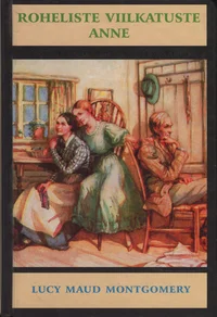 Roheliste Viilkatuste Anne