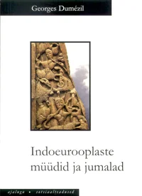 Indoeurooplaste müüdid ja jumalad