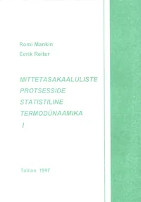 Mittetasakaaluliste protsesside statistiline termodünaamika