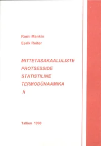Mittetasakaaluliste protsesside statistiline termodünaamika