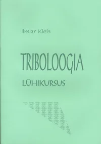 Triboloogia lühikursus
