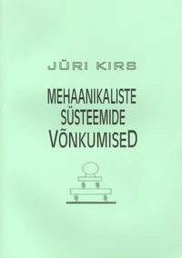 Mehaanikaliste süsteemide võnkumised