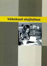 Väikekooli elujõulisus