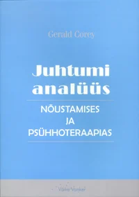 Juhtumi analüüs nõustamises ja psühhoteraapias