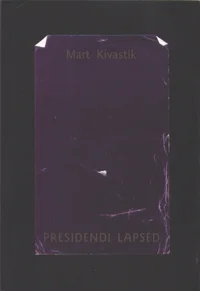 Presidendi lapsed