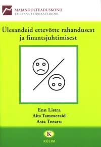 Ülesandeid ettevõtte rahandusest ja finantsjuhtimisest