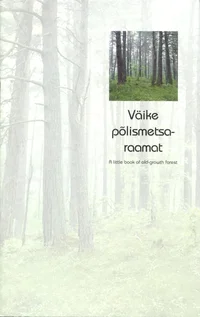 Väike põlismetsaraamat