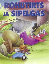 Rohutirts ja sipelgas