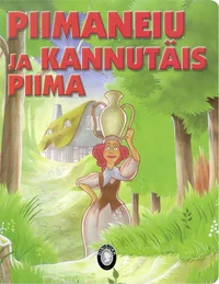 Piimaneiu ja kannutäis piima