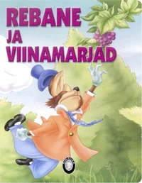Rebane ja viinamarjad