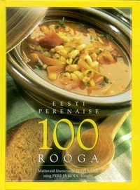 Eesti perenaise 100 rooga