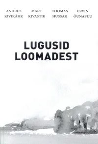 Lugusid loomadest