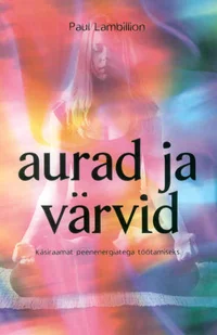 Aurad ja värvid