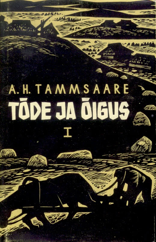 Tõde ja õigus - Anton Hansen Tammsaare (1. osa Eesti Riiklik Kirjastus, 1964). Mustvalge puulõike stiilis illustratsioon, millel on kujutatud põllul töötavaid inimesi ja loomi ning taustal põllumajanduslik maastik talude ja puudega.