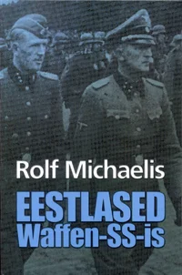Eestlased Waffen-SS-is