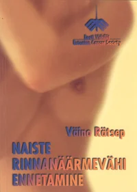 Naiste rinnanäärmevähi ennetamine