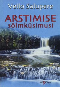 Arstimise sõlmküsimusi