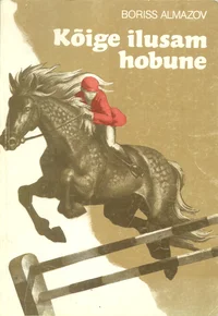 Kõige ilusam hobune