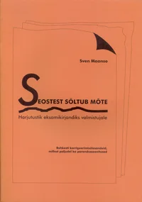 Seostest sõltub mõte