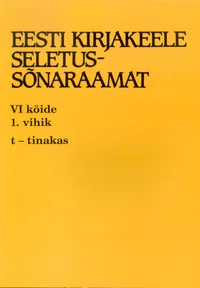 Eesti kirjakeele seletussõnaraamat