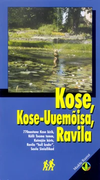 Kose, Kose-Uuemõisa, Ravila